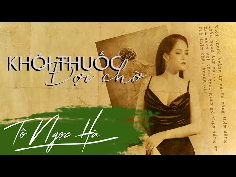 Thể hiện bởi Tô Ngọc Hà