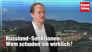 Tun uns Sanktionen mehr weh als Russland? | krone.tv NACHGEFRAGT
