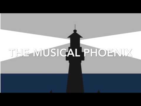 The Musical Phoenix-Lighthouse