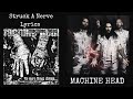 Machine Head : Struck A Nerve Lyrics