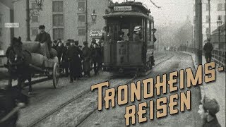 Trondheimsreisen (2018) ✔️Norsk Dokumentar | Film Trailer