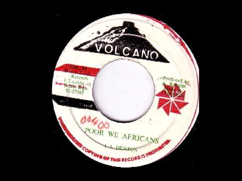 J J Denton   Poor We Africans