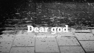 Download lagu lyric Avenged Sevenfold - Dear God (Most news) mp3 Download lagu lyric Avenged Sevenfold - Dear God (Most news) mp3