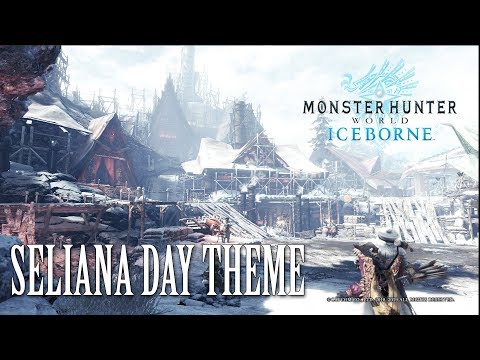 MHW: Iceborne OST Seliana Day Theme