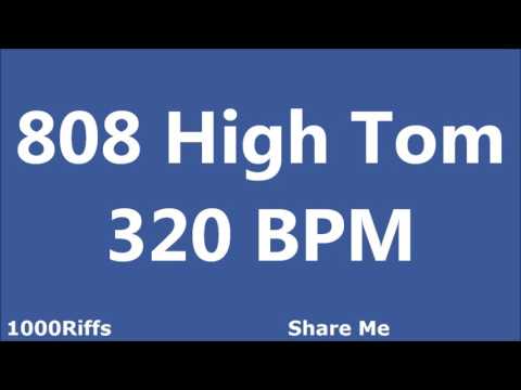 808 High Tom Metronome : 320 BPM
