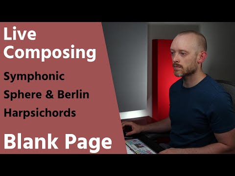 Composing with Symphonic Sphere & Berlin Harpsichords
