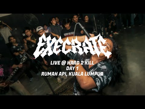Execrate(MY) Live @ Hard 2 Kill, Day 1