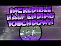 Madden 18 Ultimate Team Incredible Half Ending Touchdown Madden 18 Ultimate Team