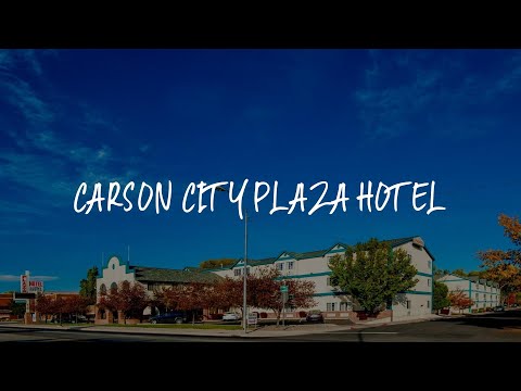 Carson City Plaza Hotel Review - Carson City , United States of America