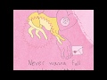 Nelward Never Wanna Fall In Love With U Lyric Video