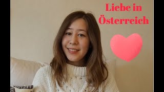オーストリアの恋愛事情❤️ - Liebe und Beziehung in Österreich.