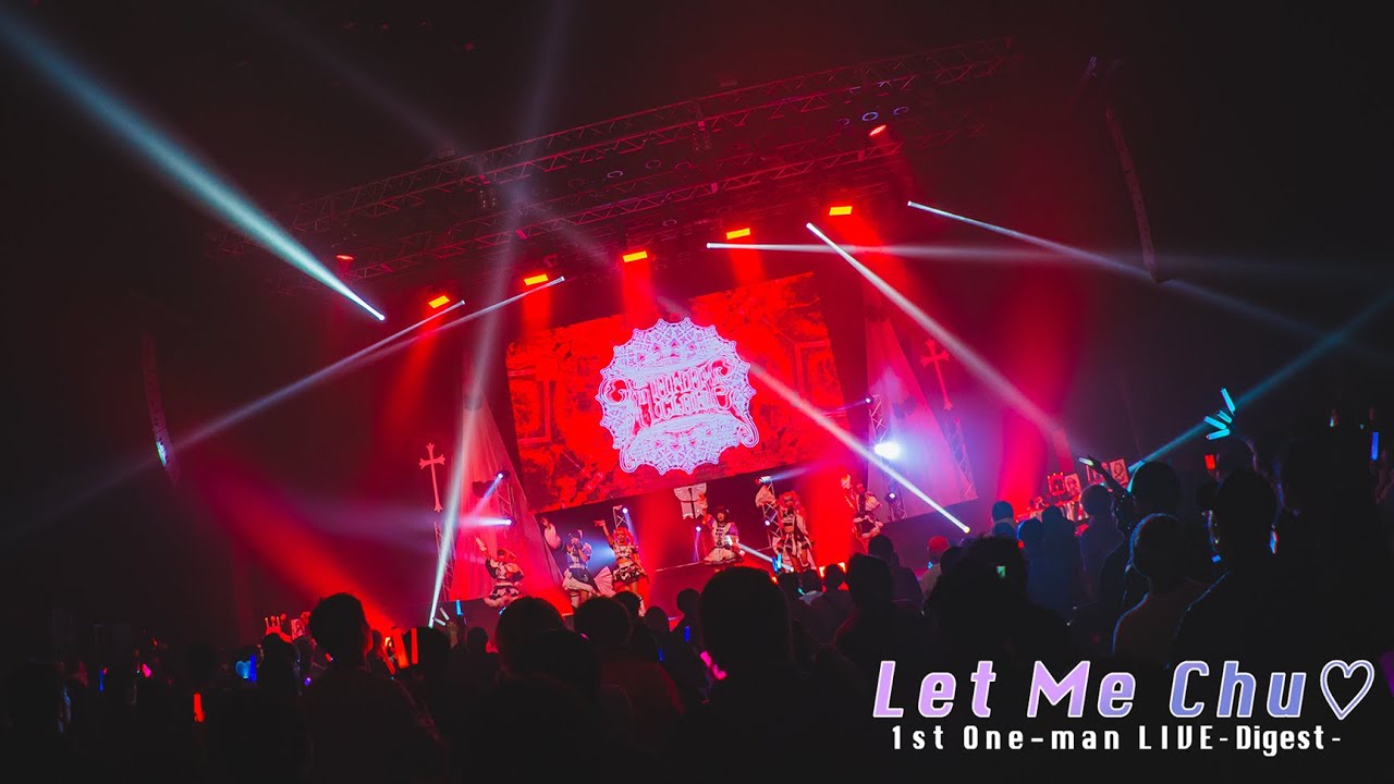 【Digest】モノクローン 新体制 1st One-man LIVE『Let Me Chu♡』- Vol.1 -【モノクローン】
