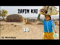 Zafin Kai part 30