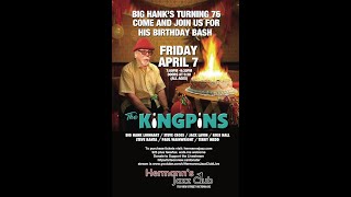 The Kingpins - Apr. 7, 2023