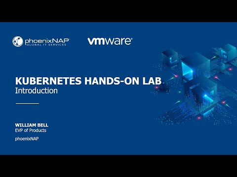 Kubernetes Hands-On Lab with VMware - Session 1