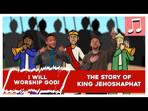 I Will Worship God | Song! | The Story of  King Jehoshaphat