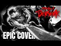 Berserk OST FORCES (Golden Age Memorial) Epic Metal Cover