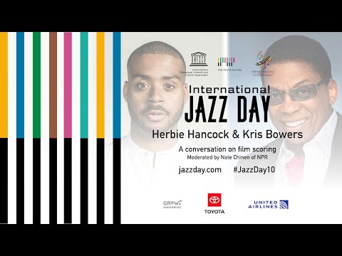 Jazz on the Screen: A Conversation on Film Scoring with Herbie Hancock & Kris Bowers | #JazzDay10