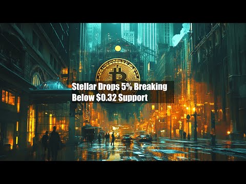 Stellar spada o 5%, przełamując wsparcie na poziomie 0,32 USD