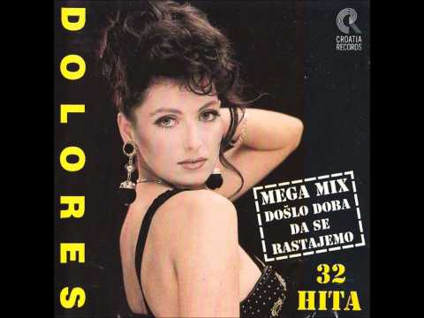 DOLORES - Mix 1.(Došlo doba da se rastajemo, Svatovi, Zora je, Ponoć je)