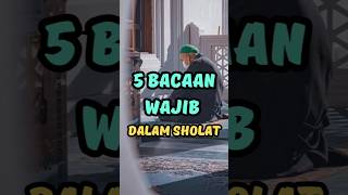Download lagu 5 BACAAN WAJIB DALAM SHOLAT #sholat #bacaansholat #shorts mp3