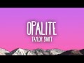 Taylor Swift Opalite
