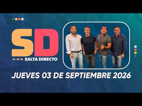 SALTA DIRECTO JUEVES 03 DE SEPTIEMBRE