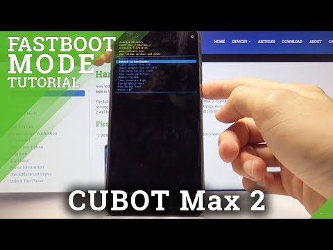 How to Use Fastboot Mode in CUBOT Max 2 - How to Open Fastboot