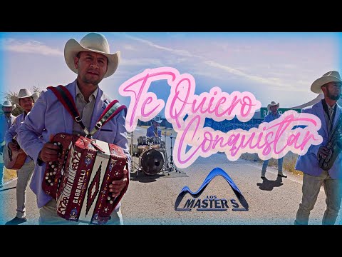 Los Masters - Te Quiero Conquistar (Video Oficial)