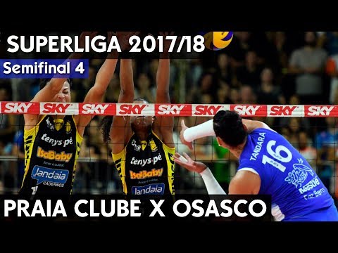 OSASCO X PRAIA CLUBE JOGO 4 | SEMIFINAL SUPERLIGA 17/18 HD