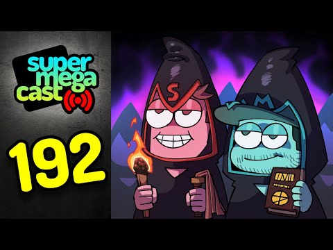 SuperMegaCast - EP 192: The Cult of SuperMega
