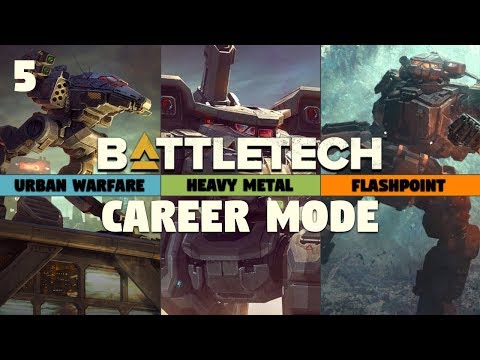 BATTLETECH | Heavy Metal | Ironman Career Mode #5 | Getting Flashy!