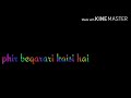 Dhekha Hazaro Dafa Aapko Song Status