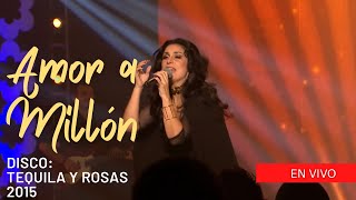 Karina - Amor a Millón (en vivo) | Mata de Coco | Disco Tequila y Rosas | 2015