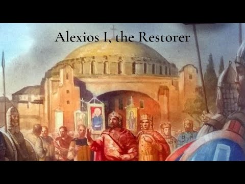 Alexios I Komnenos, the Restorer - Short documentary