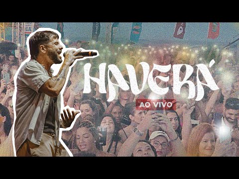 Haverá - ao vivo