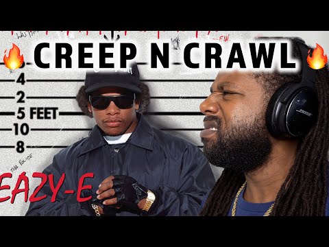 THIS WAS HARD! FIRST TIME HEARING Eazy E - Creep n Crawl REACTION