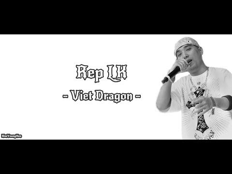 Viet Dragon - Rep LK | Lyric Video