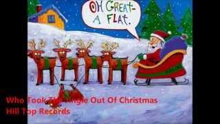 Who took the jingle out of Christmas