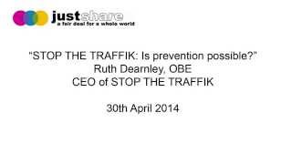 Audio Only: "STOP THE TRAFFIK: Is Prevention Possible?"
