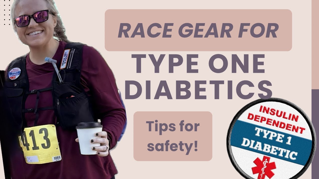 Type One Diabetes Race Gear | Safety | Tips