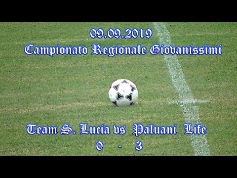 GIOVANISSIMI REGIONALI 2005 – TEAM SANTA LUCIA vs PALUANI LIFE –  08.09.2019