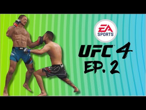 UFC 4 - No Loss Legendary Career Mode - Ep. 2
