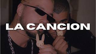 J Balvin, Bad Bunny - LA CANCION (Letra) "Pensaba que te había olvida'o, pero pusieron la canción"