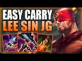 HOW TO PLAY LEE SIN JUNGLE & CARRY THE EASIEST WAY POSSIBLE! - Best Build/Runes S+ League of Legends