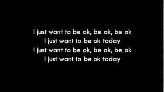 Ingrid Michaelson - Be Ok Lyrics