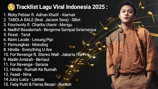 Download lagu LAGU VIRAL TIKTOK & SPOTIFY TERBARU 2025 | Playlist Hits Indonesia Terpopuler Tahun Ini! mp3 Download lagu LAGU VIRAL TIKTOK & SPOTIFY TERBARU 2025 | Playlist Hits Indonesia Terpopuler Tahun Ini! mp3