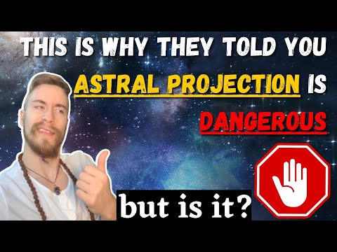 What are the danger of astral projection ? 👽