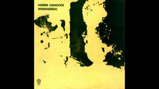 Herbie Hancock - You&#39;ll Know When You Get There (1971)