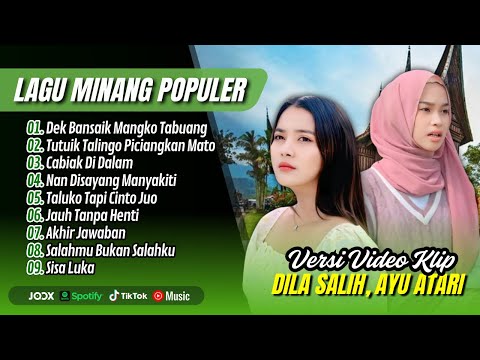 DEK BANSAIK MANGKO TABUANG - Dila Salih | TUTUIK TALINGO PICIANGKAN MATO | LAGU MINANG TERBARU 2025